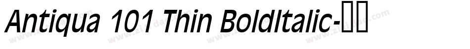 Antiqua 101 Thin BoldItalic字体转换